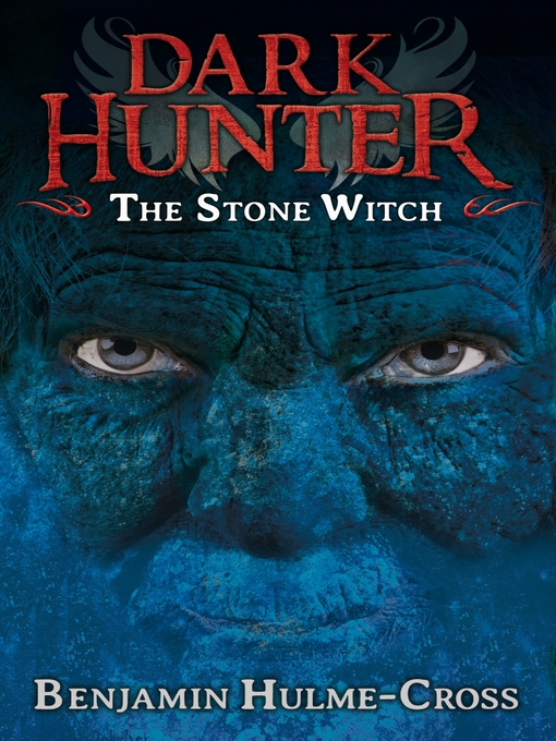 Title details for The Stone Witch by Benjamin Hulme-Cross - Available